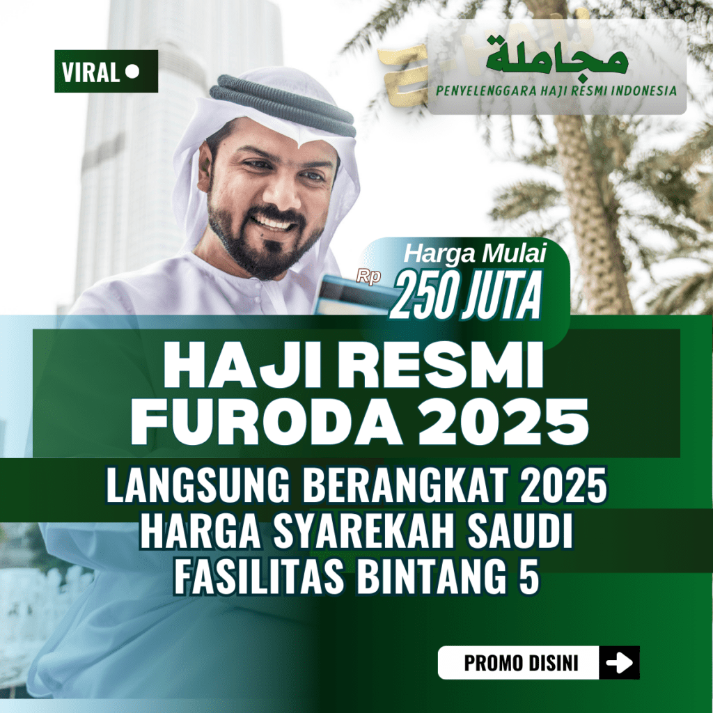 Estimasi biaya Haji Furoda lengkap dengan fasilitas eksklusif dan keunggulannya.